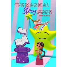 (영문도서) The Magical Storybook for Kids: A bedtime reading Storybook for Children Book to read with be... Paperback, Worldwide Spark Publish, English, 9781803891040