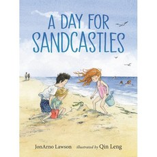 A Day for Sandcastles, Candlewick Press (MA)
