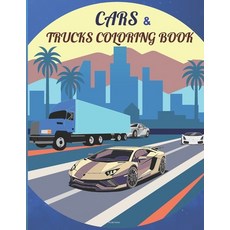 Cars & Trucks Coloring Book: Cars coloring book for kids - Coloring book for Boys Girls Fun - Car ... Paperback, Independently Published, English, 9798706946180