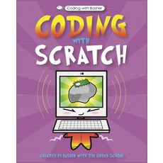 Coding with Basher: Coding with Scratch Paperback, Kingfisher