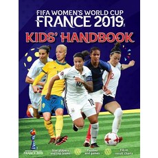 Fifa Women's World Cup France 2019(tm) Kids' Handbook Mass Market Paperbound, Carlton Kids