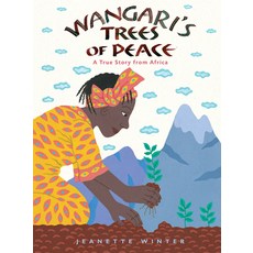 (영문도서) Wangari's Trees of Peace: A True Story from Africa Paperback, Houghton Mifflin, English, 9781328869210