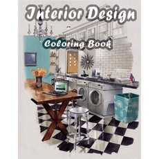 Interior Design Coloring Book: An Adult Coloring Book with Rustic Cabins Charming Interior Designs ... Paperback, Independently Published, English, 9798560014834