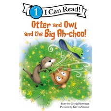 (영문도서) Otter and Owl and the Big Ah-Choo! Paperback, Zonderkidz, English, 9780310717058
