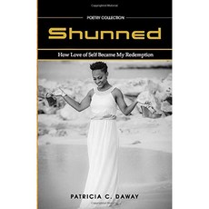Shunned : 자기에 대한 사랑이 나의 구속이 된 방법, 단일옵션
