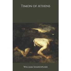 Timon of Athens Paperback, Independently Published, English, 9798692792969