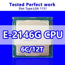 서버 마더보드 C240 칩셋용 제온 E2146G 프로세서 SR3WT 6 코어 12 스레드 12MB 캐시 35Ghz 메인 주파수 LGA1151