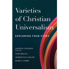 (영문도서) Varieties of Christian Universalism: Exploring Four Views Paperback, Baker Academic, English, 9780801095764