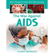 (영문도서) The War Against AIDS Paperback, Crabtree Publishing Company, English, 9781427151346