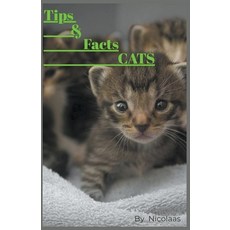 (영문도서) Tips & Facts CATS Paperback, Nicolaas, English, 9798223287612