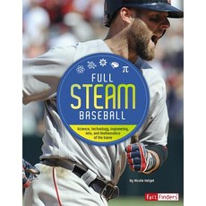 Full STEAM Baseball: Science Technology Engineering Arts and Mathematics of the Game Paperback, Capstone Press