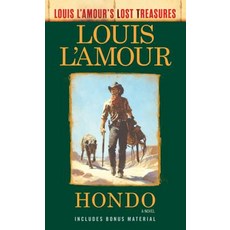 (영문도서) Hondo (Louis l'Amour's Lost Treasures) Mass Market Paperbound, Bantam, English, 9780593129920 - truthearshio