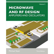 (영문도서) Microwave and RF Design Volume 5: Amplifiers and Oscillators Paperback, NC State University