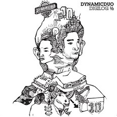 다이나믹 듀오 (Dynamic Duo) - 정규 6집 Digilog 1/2 - 다이나믹듀오lp