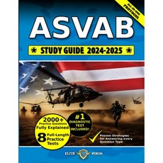 ASVAB Study Guide The Most Comprehensive Book with 8 Practice Tests 2000+ Test Questions fully Expla - avmsy