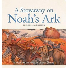 (영문도서) A Stowaway on Noah's Ark Oversized Padded Board Book: The Classic Edition Board Books, Applesauce Press, English, 9781604338010
