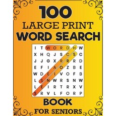 100 Large Print Word Search Book For Seniors: Everyday Mindfulness Word Search - Funny Senior Citize... Paperback, Independently Published, English, 9798565406702