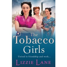 The Tobacco Girls Paperback, Boldwood Books Ltd, English, 9781800484900