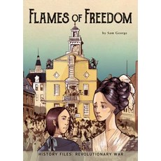 (영문도서) Flames of Freedom Library Binding, Rourke Educational Media, English, 9781681916798