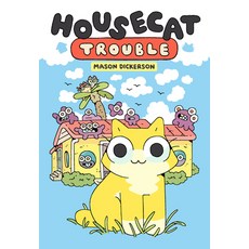(영문도서) Housecat Trouble: (A Graphic Novel) Library Binding, Random House Graphic, English, 9780593173466