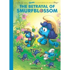 Smurfs Village Behind the Wall #2: The Betrayal of Smurfblossom Hardcover, Papercutz