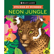 (영문도서) Brain Games - Sticker by Number: Neon Jungle Paperback, Publications International,..., English, 9781639387502 Publications International,..., English, 9781639387502