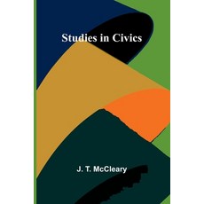 (영문도서) Studies in Civics Paperback, Alpha Edition, English, 9789364730006