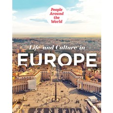 Life and Culture in Europe Library Binding, PowerKids Press