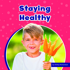 (영문도서) Staying Healthy Paperback, Pebble Books, English, 9781666325553