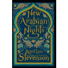 (영문도서) The New Arabian Nights Annotated Paperback, Independently Published, English, 9798503446661