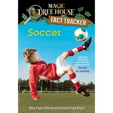 Magic Tree House Fact Tracker 29 Soccer