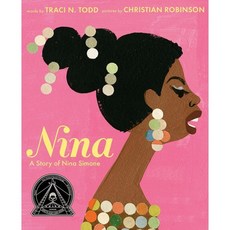 Nina: A Story of Nina Simone, G.P. Putnam's Sons Books fo..., English, 9781524737283