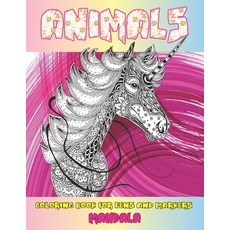 Mandala Coloring Book for Pens and Markers - Animals Paperback, Independently Published