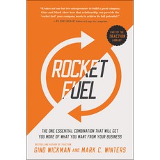(영문도서) Rocket Fuel: The One Essential Combination That Will Get You More of What You Want from Your ... Paperback, English, 9781942952312, Benbella Books English, 9781942952312, Benbella Books