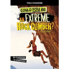 Could You Be an Extreme Rock Climber? Paperback, Capstone Press