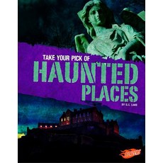 Take Your Pick of Haunted Places Paperback, Capstone Press