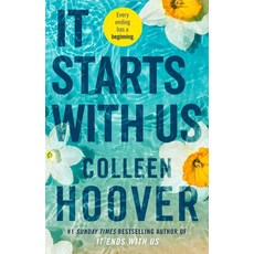 It Starts with Us:: the highly anticipated sequel to IT ENDS WITH US, Simon & Schuster U.K, It Starts with Us, Hoover, Colleen(저),Simon & S..