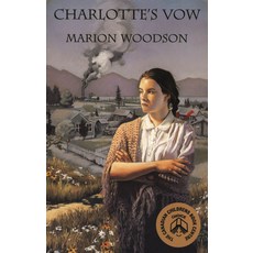(영문도서) Charlotte's Vow Paperback, Dundurn Group, English, 9780888784131