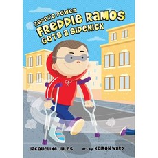 Zapato Power 10 : Freddie Ramos Gets a Sidekick, Albert Whitman & Company, English, 9780807595671