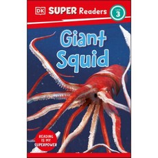 DK Super Readers Level 3 Giant Squid, DK Publishing (Dorling Kind...