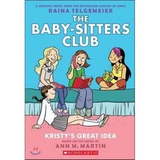 Kristy's Great Idea (The Baby-Sitters Club Graphic Novels #1), Graphix