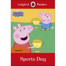 Peppa Pig: Sports Day - Ladybird Readers Level 2, Penguin Books Ltd
