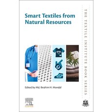 (영문도서) Smart Textiles from Natural Resources Paperback, Woodhead Publishing, English, 9780443154713