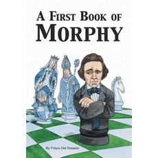 (영문도서) A First Book of Morphy Paperback, Trafford Publishing - onixalpha