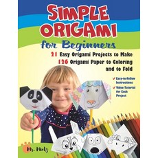 Simple Origami for Beginners. 21 Easy Origami Projects to Make Plus 126 Origami Paper to Coloring an... Paperback, Independently Published