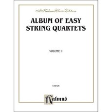 Album of Easy String Quartets Volume II 쉬운 현악 4중주 모음집 2권 Kalmus 칼무스