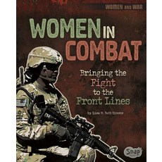 (영문도서) Women in Combat: Bringing the Fight to the Front Lines Paperback, Capstone Press, English, 9781515779421