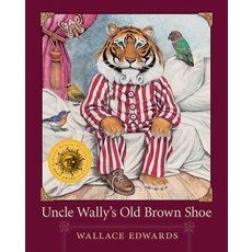 (영문도서) Uncle Wally's Old Brown Shoe Hardcover, Orca Book Publishers, English, 9781459801547