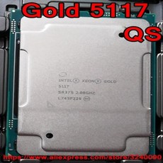 가능한 19.25M LGA3647 5117 제온 버전 2.00GHz 코어 배송 CPU 골드 프로세서 QS 캐시 무료 확장 인텔 105W 14 Gold5117