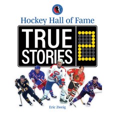 (영문도서) Hockey Hall of Fame True Stories 2 Paperback, Firefly Books, English, 9780228104971